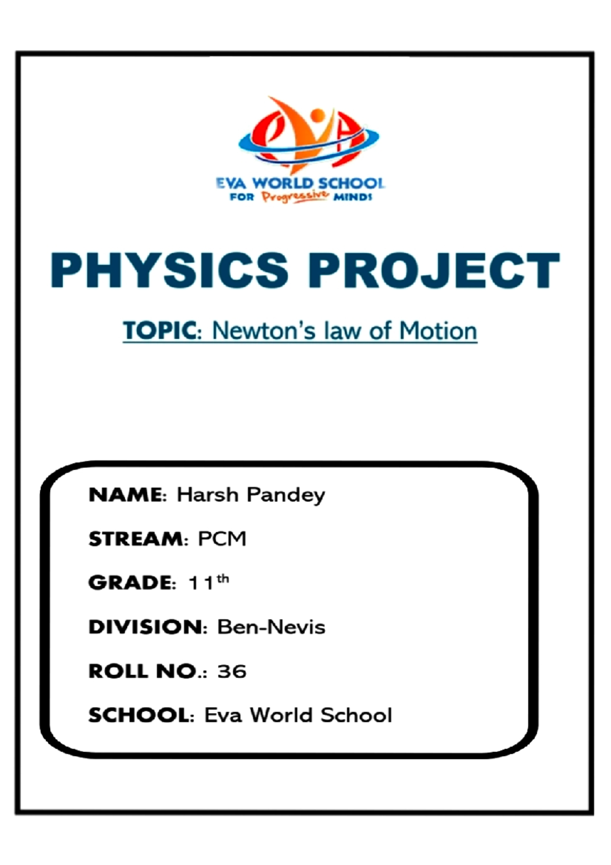 Laws of Motion: A Physics Project on Newton's Principles - Studocu