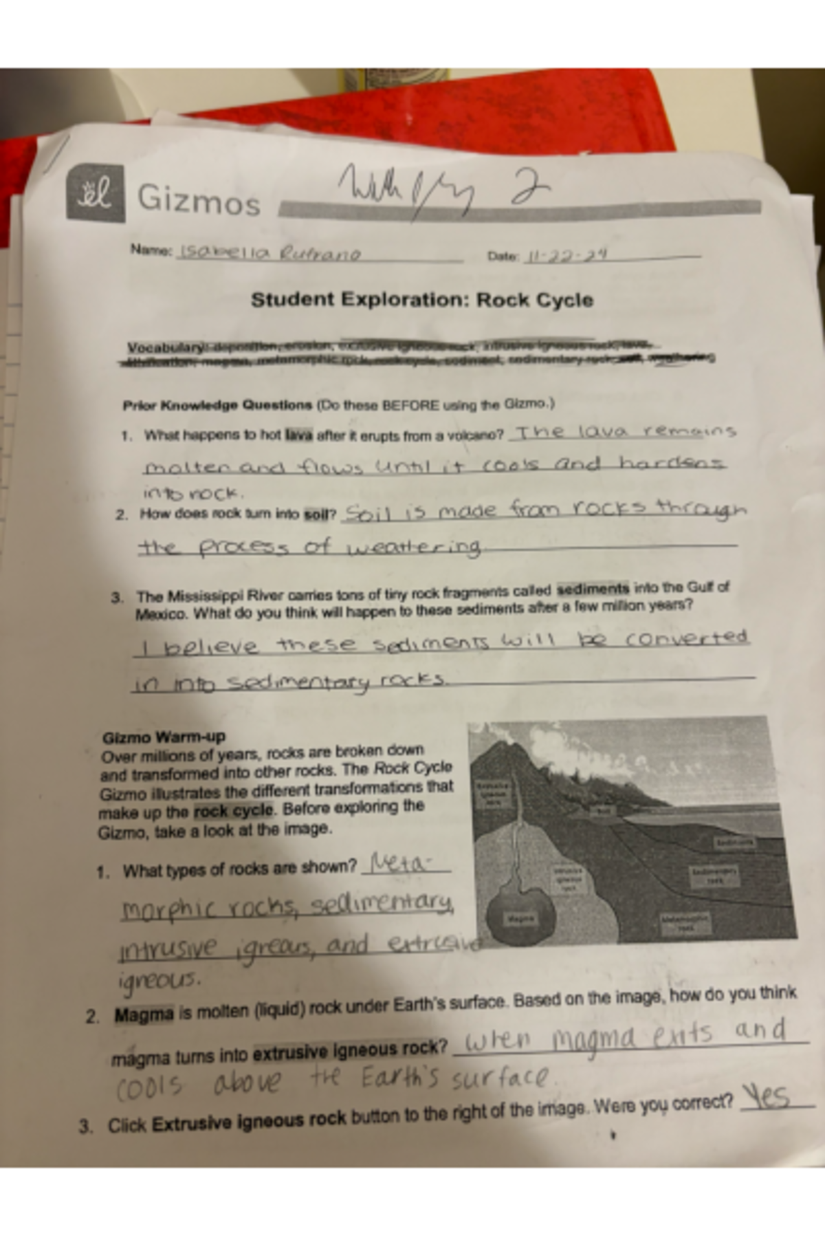 Rock cycle - dndkk dodos fol - el Gizmos without 2 Name: Isabella ...