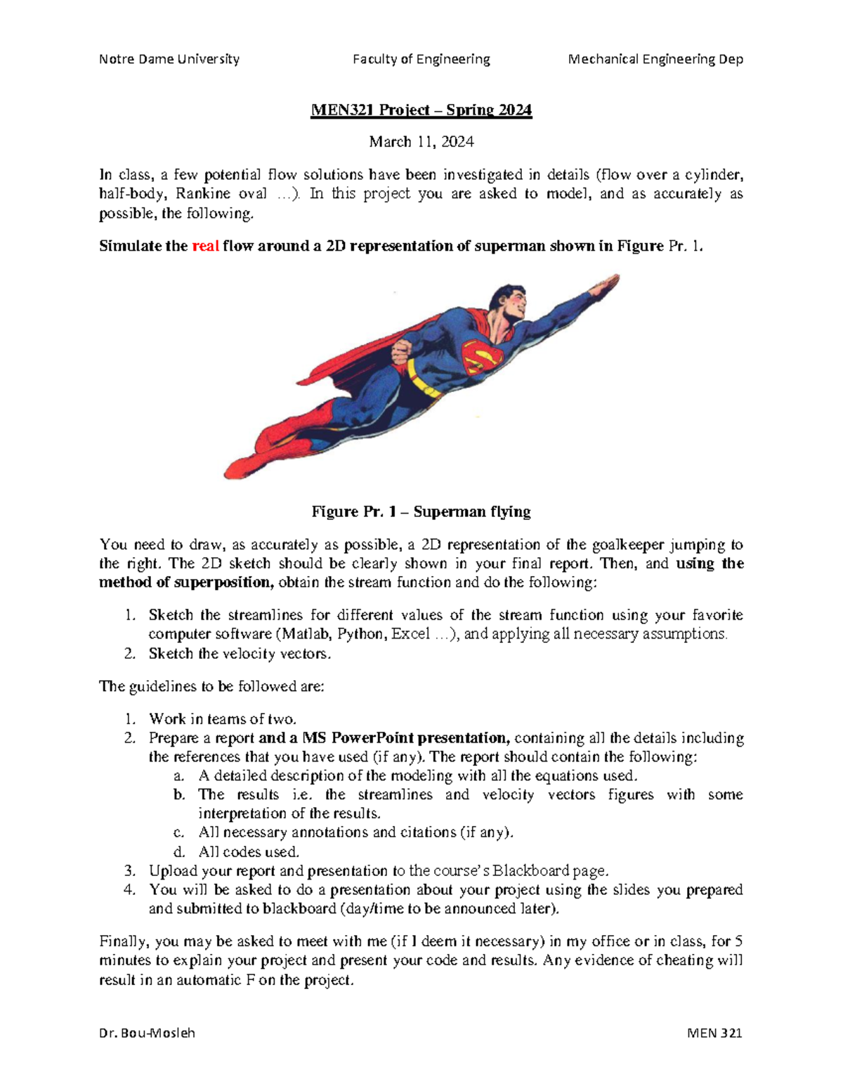 MEN321 Project: Fluids Dynamics Simulation of Superman Flow - Studocu
