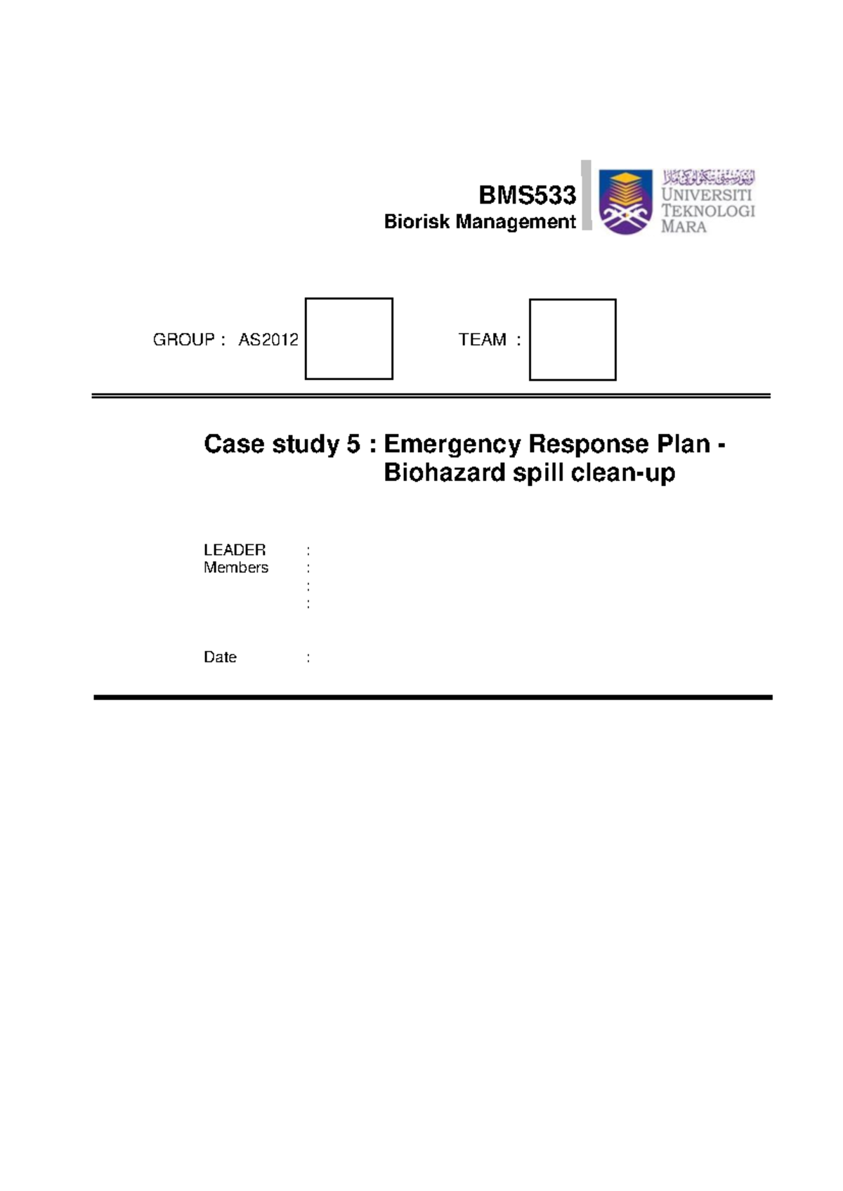 BMS533 Case Study 5: Emergency Response Plan for Biohazard Spills - Studocu