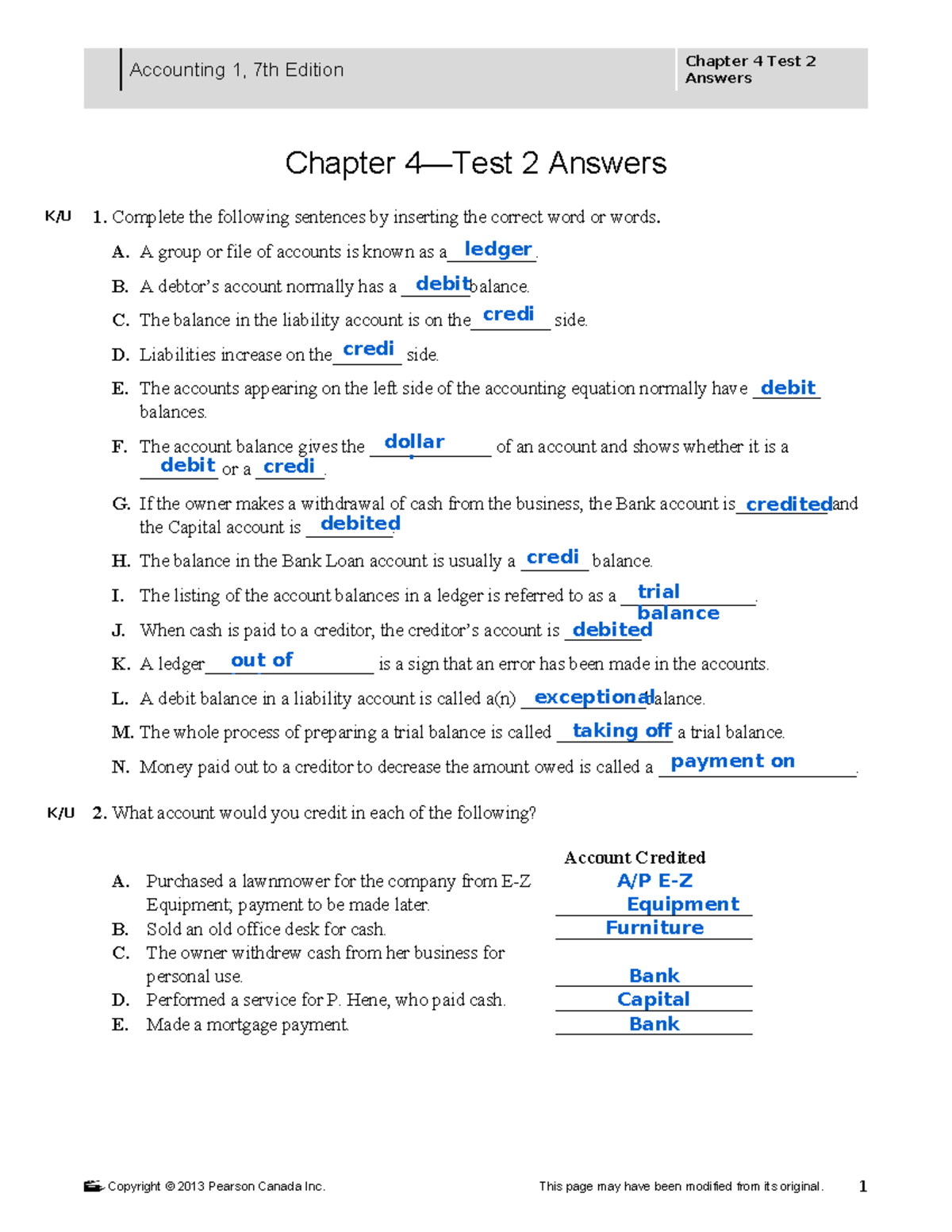 Accounting 11 - Ch. 4 - Test 2 answers - Accounting 1, 7th Edition ...