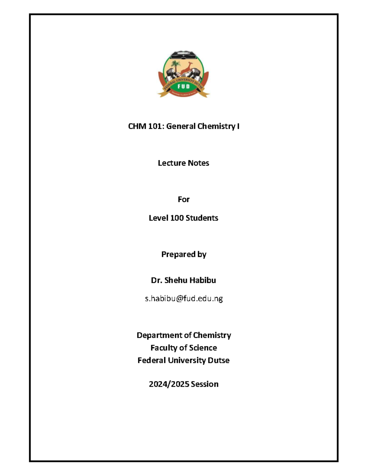 CHM 101: General Chemistry I Lecture Notes for Level 100 Students - Studocu