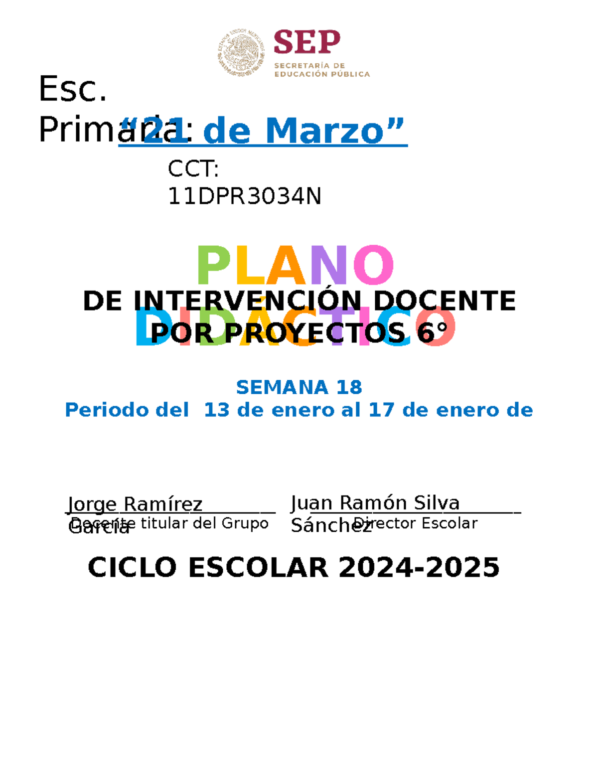 6° SEM18 Planeación de Proyectos Didácticos 2024-2025 - Studocu