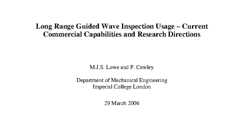Long Range Guided Wave Inspection: Current Capabilities & Research ...