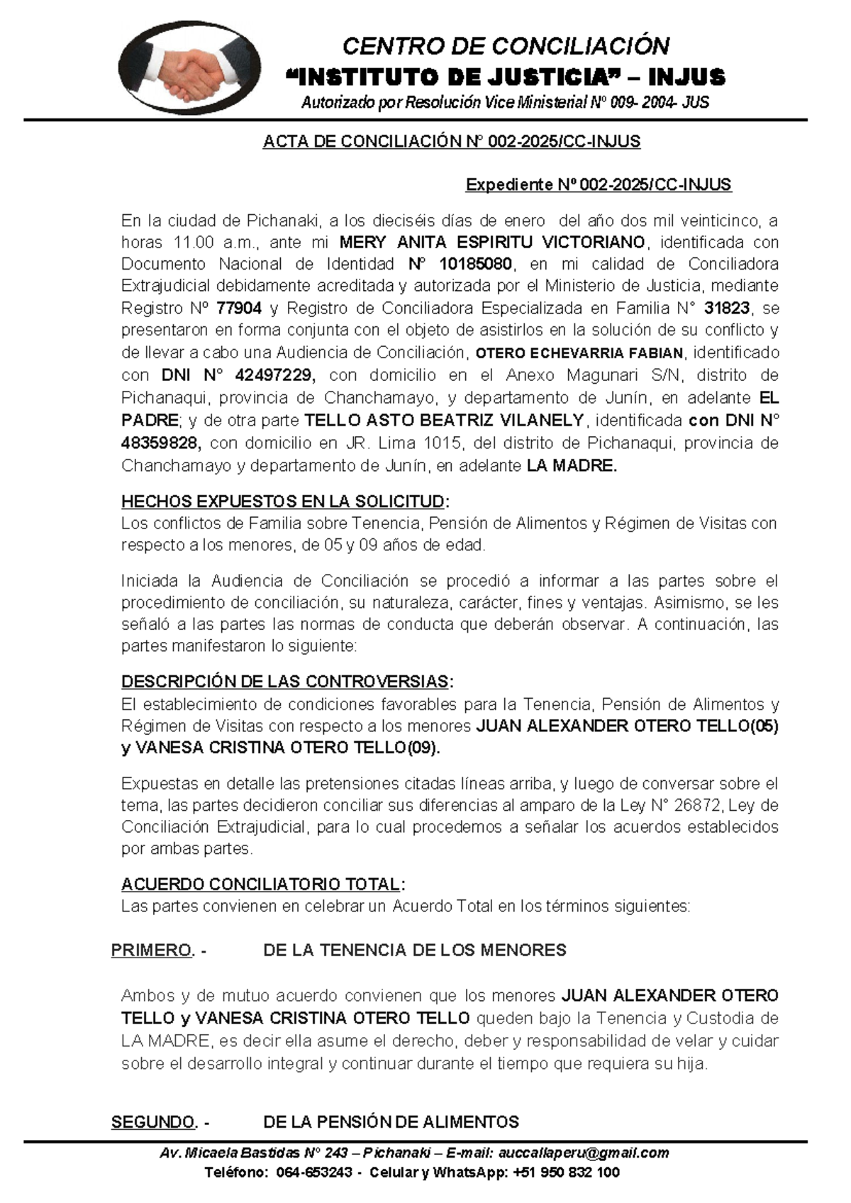 ACTA DE CONCILIACIÓN N° 002-2025/CC-INJUS sobre Tenencia y Pensión de ...