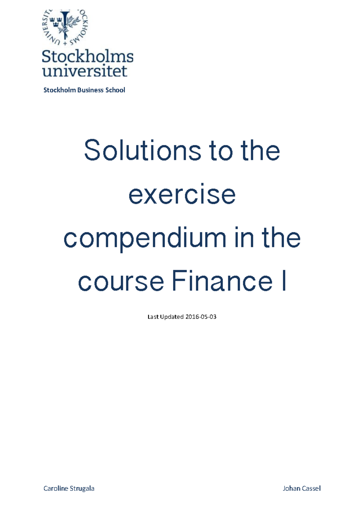 Solutions to the Exercise Compendium 2 - Stockholm Business School ...