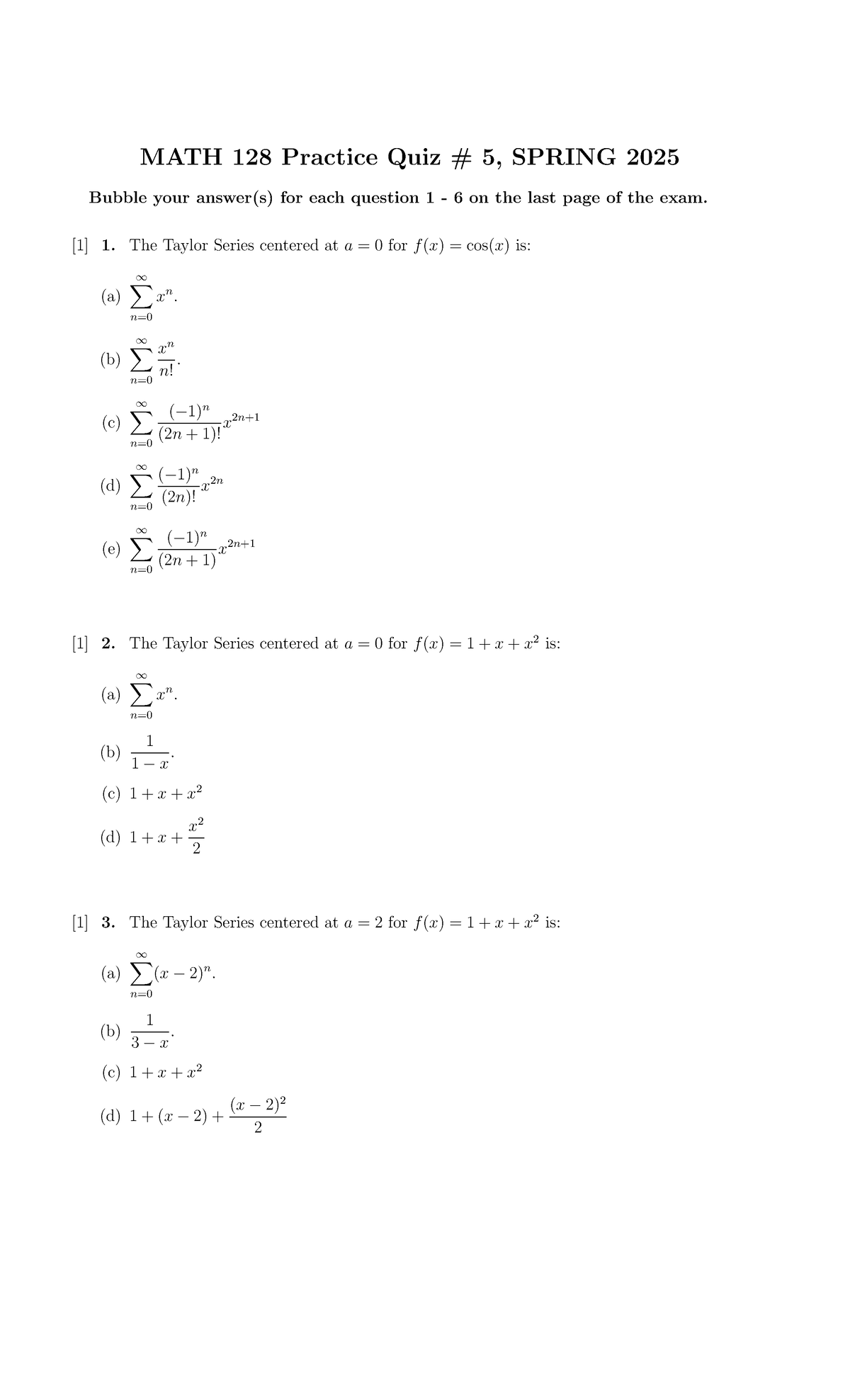 S25 MATH 128 Practice Quiz 5: Taylor Series and Polynomials - Studocu