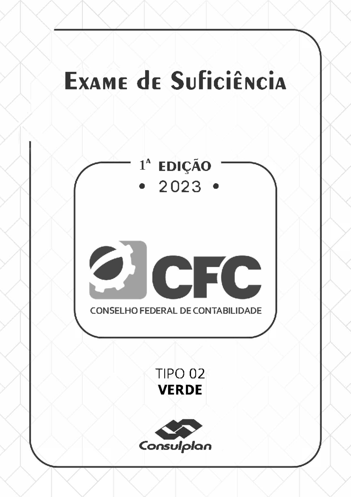 Exame DE Suficiencia TIPO 02 Verde - ExAME dE SuficiÊNciA CONSELHO ...
