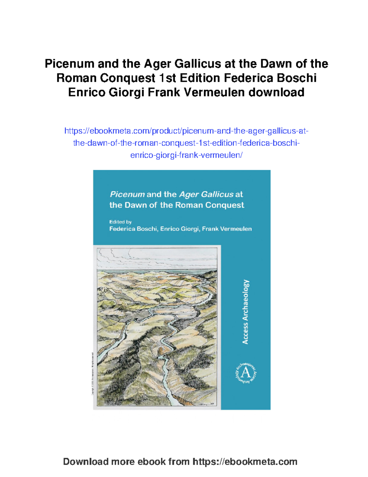 Picenum and the ager Gallicus: Landscape archaeology insights on Roman ...