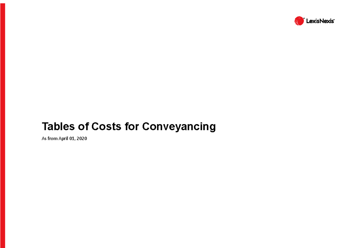 April 2020 Tables of Costs - Tables of Costs for Conveyancing As from ...