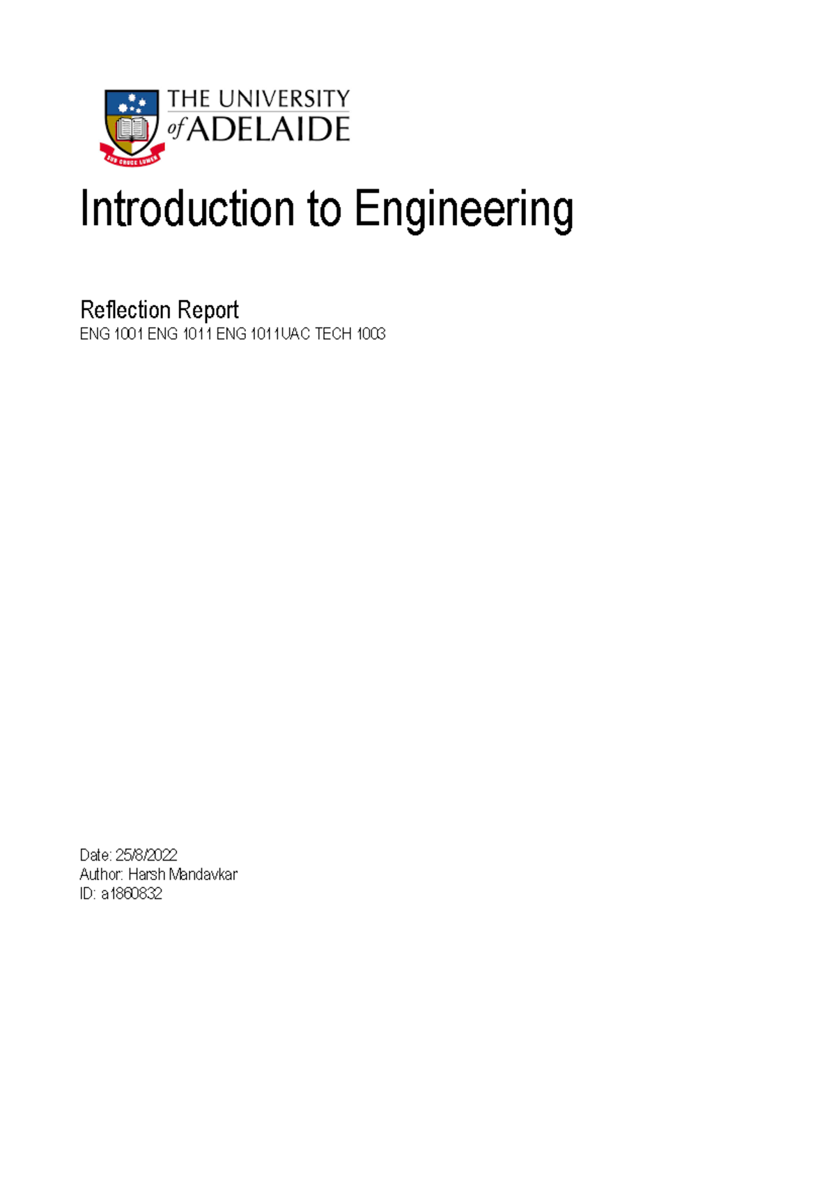 Reflection Report Part A - ENG 1001 ENG 1011 ENG 1011UAC TECH 1003 ...