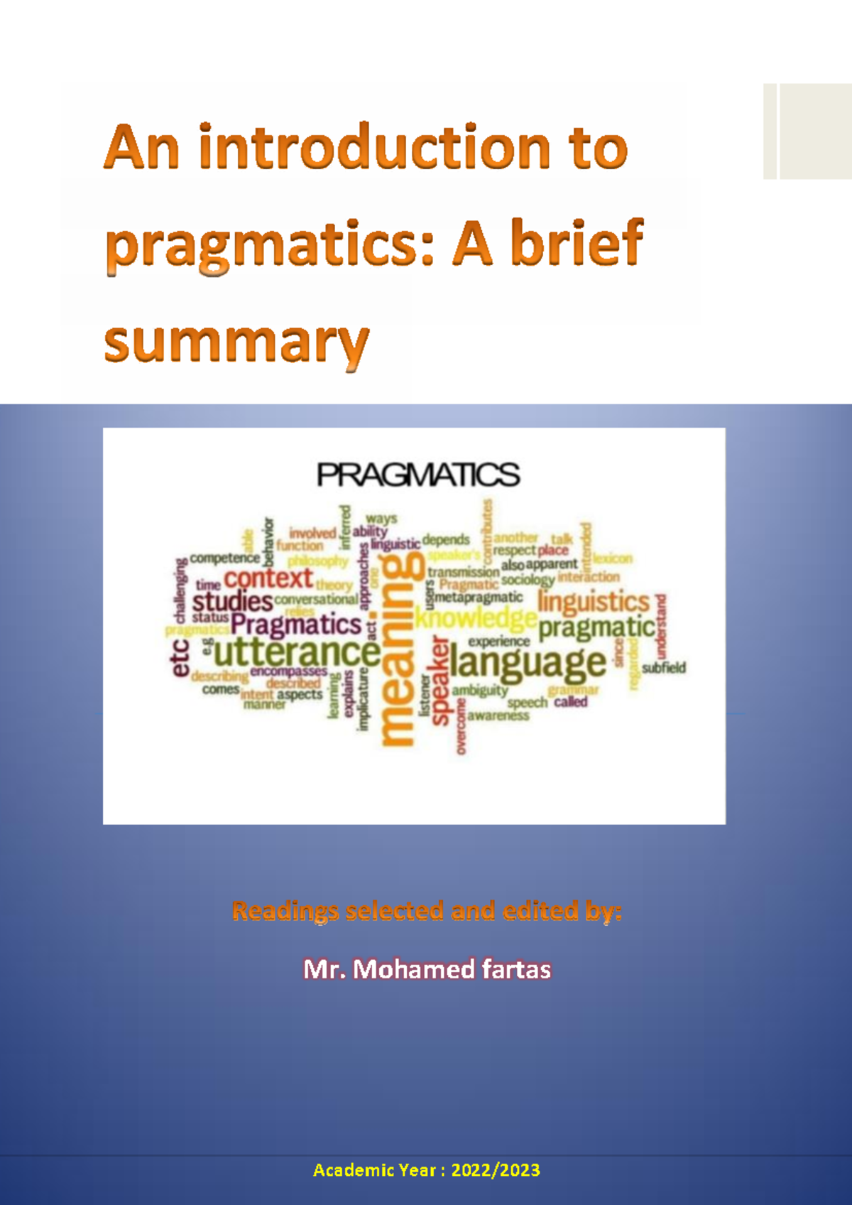 ENG 101: Final Exam Notes on Pragmatics and Speech Acts - Studocu