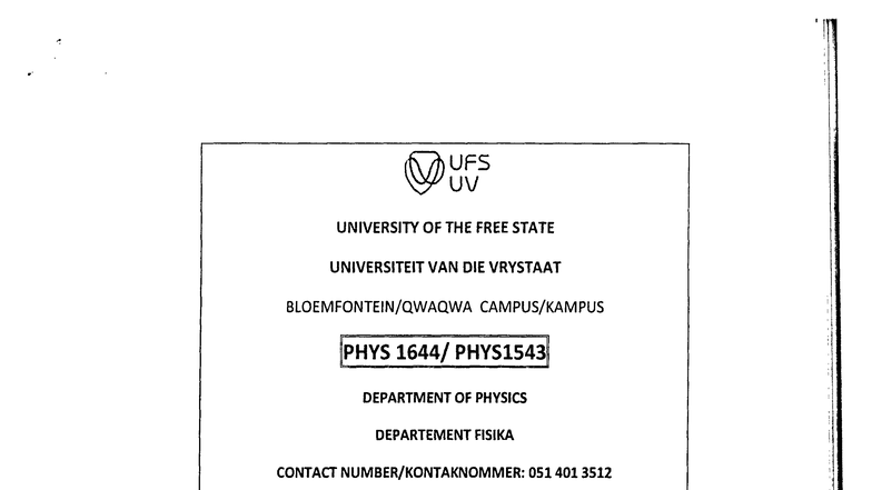 UFS PHYS 1644 Main Year-End Exam 2017 - Paper 1 - Studocu