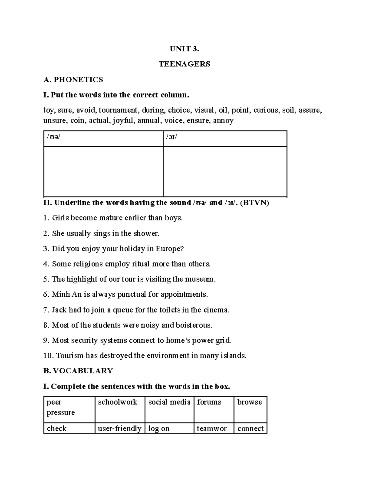 UNIT 3 - english 6 - UNIT 3. TEENAGERS A. PHONETICS I. Put the words ...