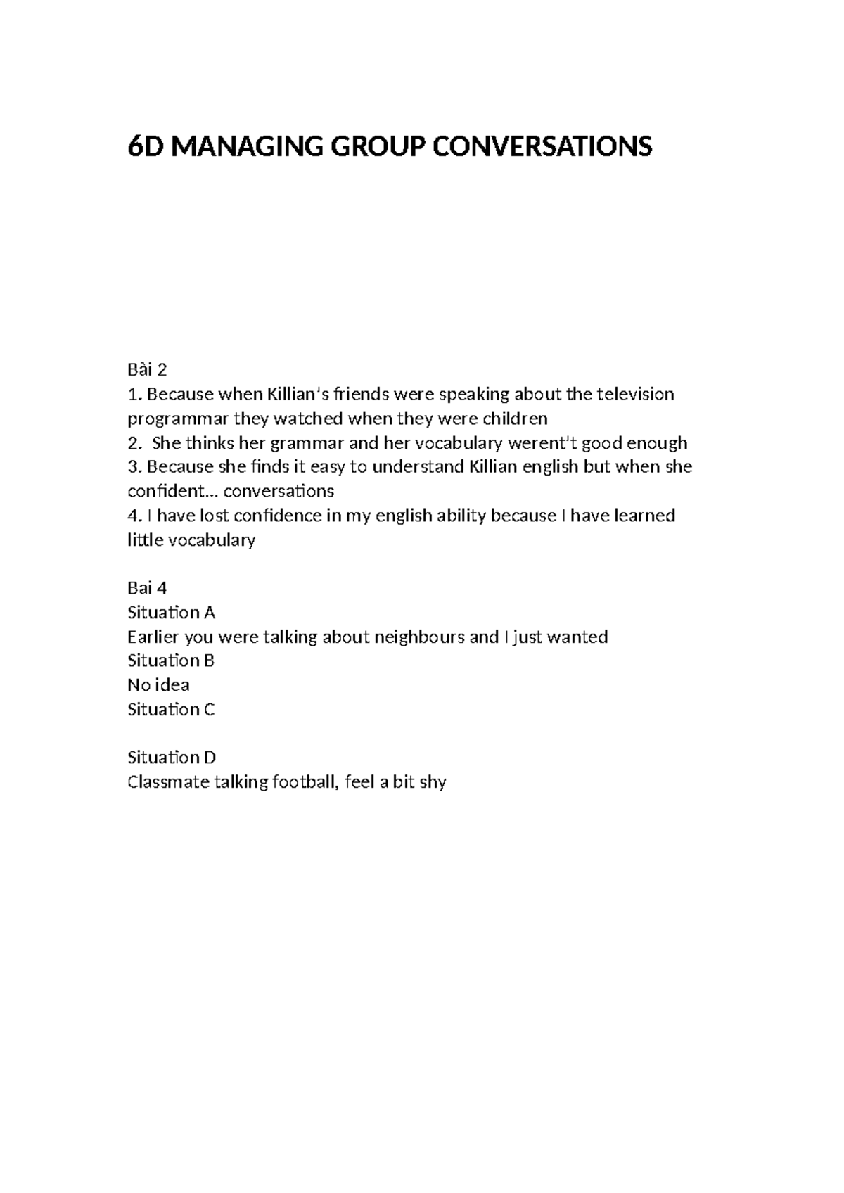 6D Managing Group Conversations - 6D MANAGING GROUP CONVERSATIONS Bài 2 ...