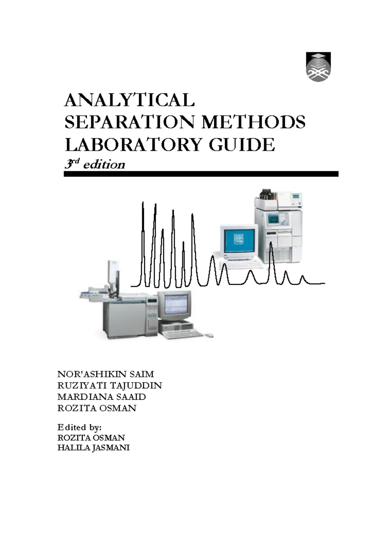 Lab Manual for Analytical Separation Methods - 5 Experiments (ASM 101 ...
