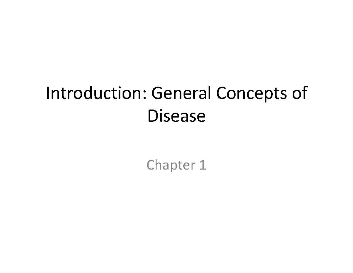 Disease chapter 1 - Introduction: General Concepts of Disease Chapter 1 ...