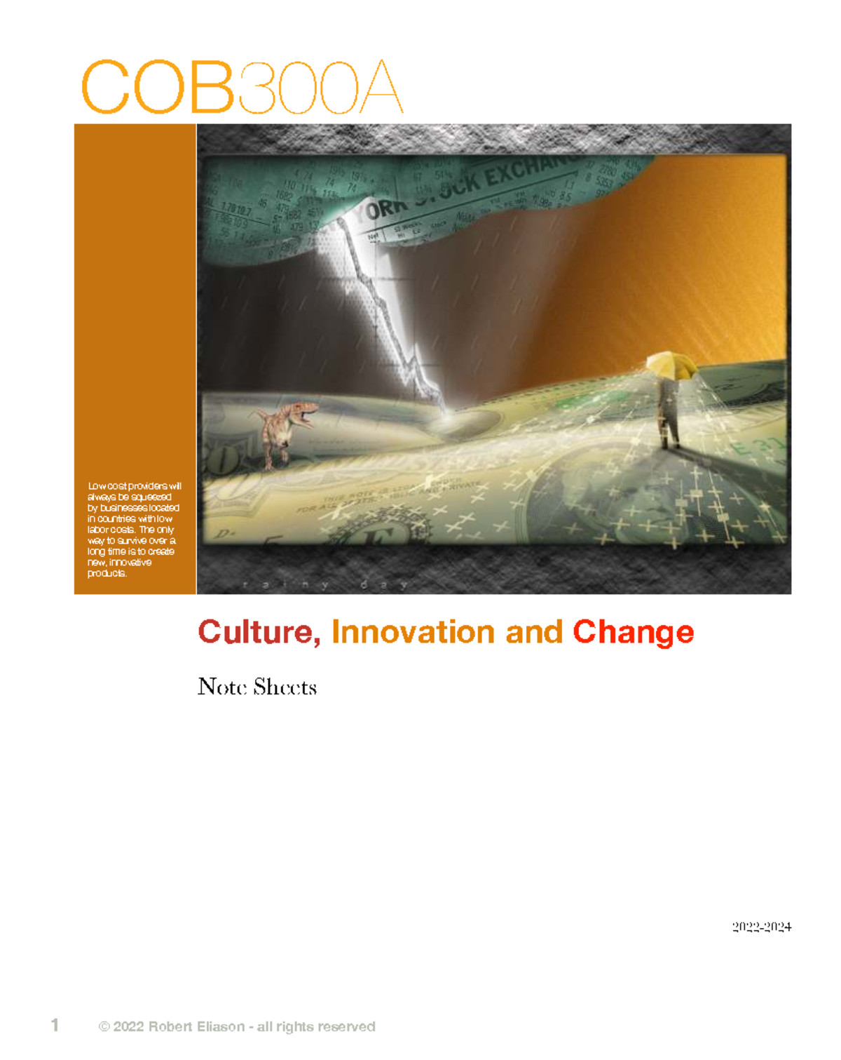 COB300A Lecture Notes: Culture, Innovation, and Change - Studocu
