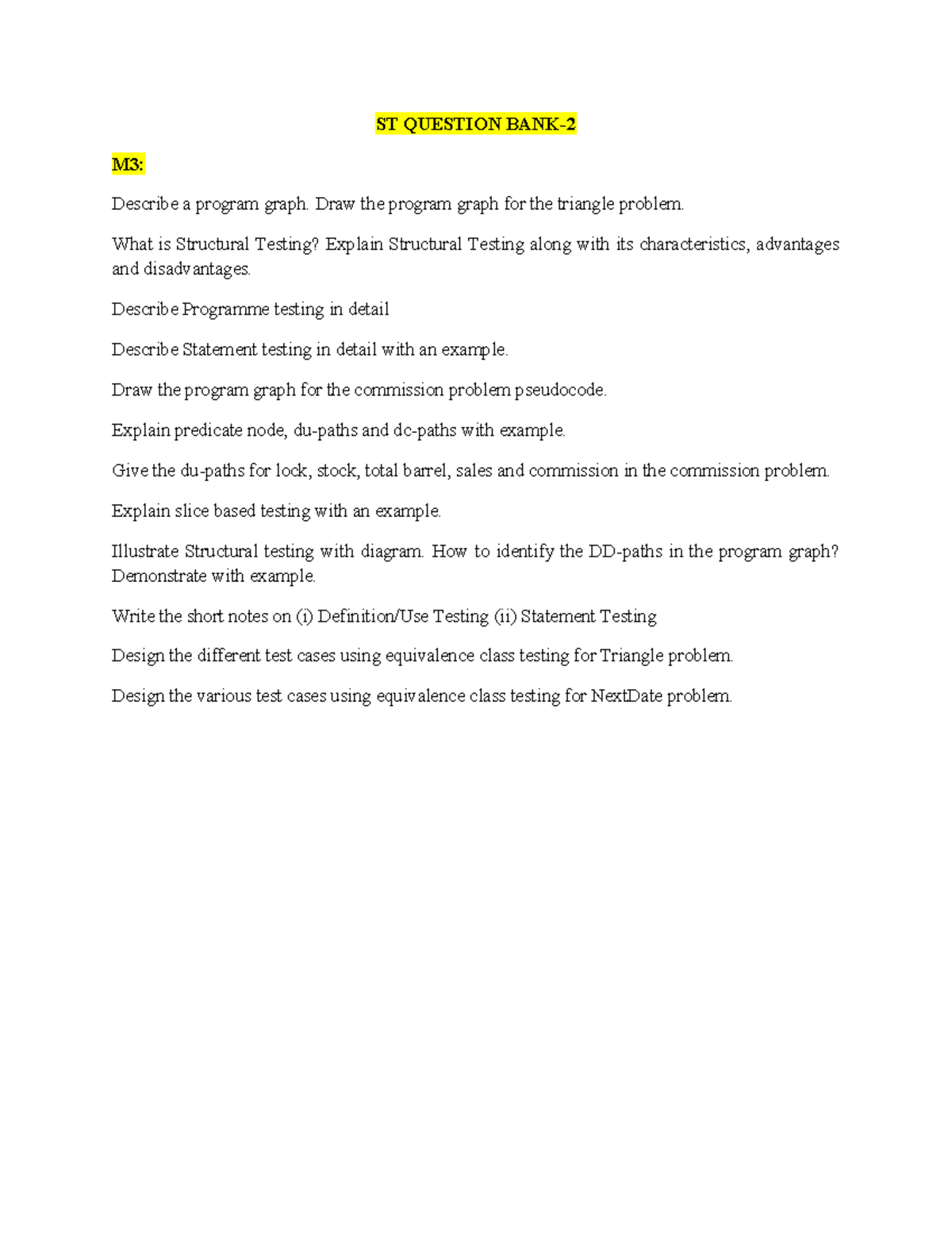 ST QB - 2 - Software testing imp - ST QUESTION BANK- M3: Describe a ...