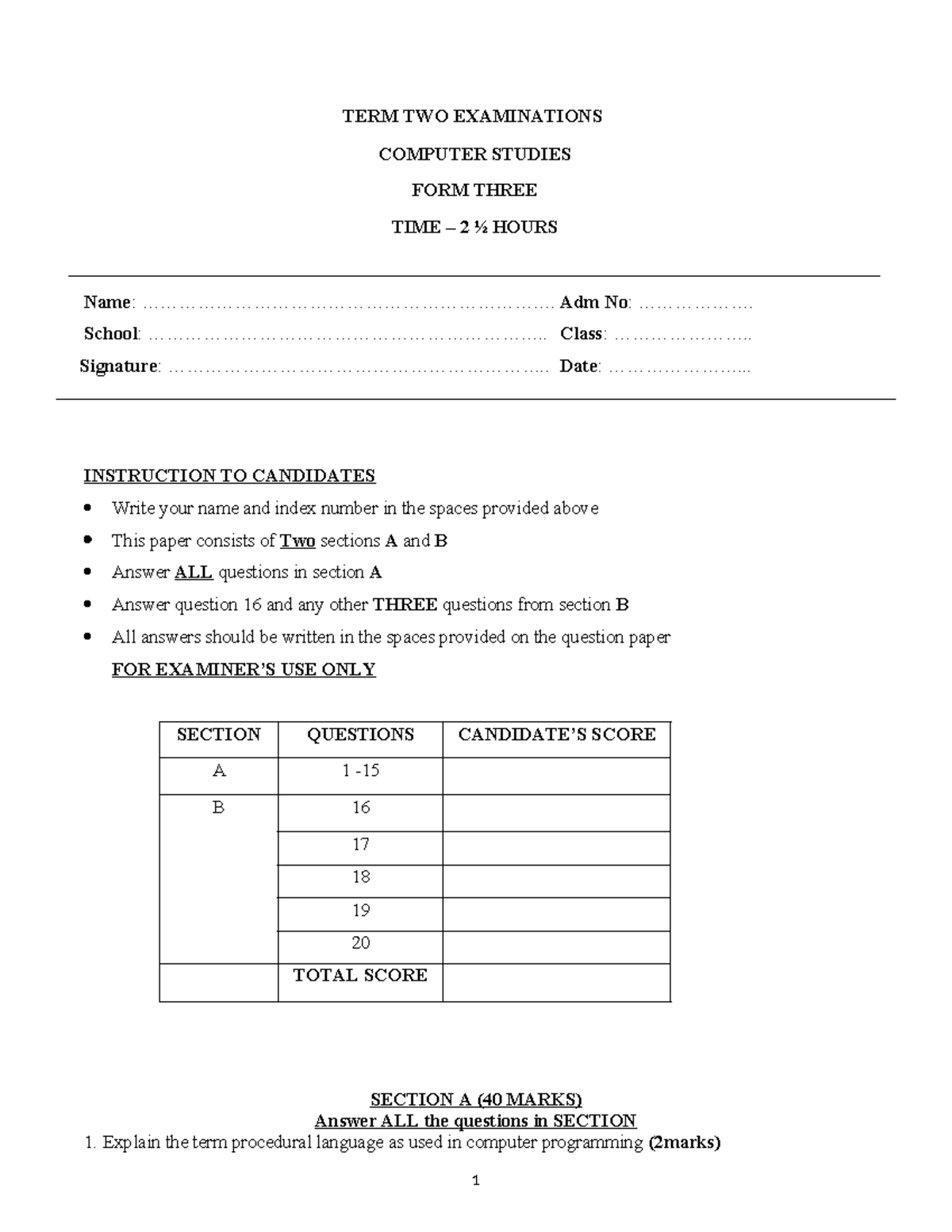 2023 Computer Studies F3 Term 2 Exam Questions and Instructions - Studocu
