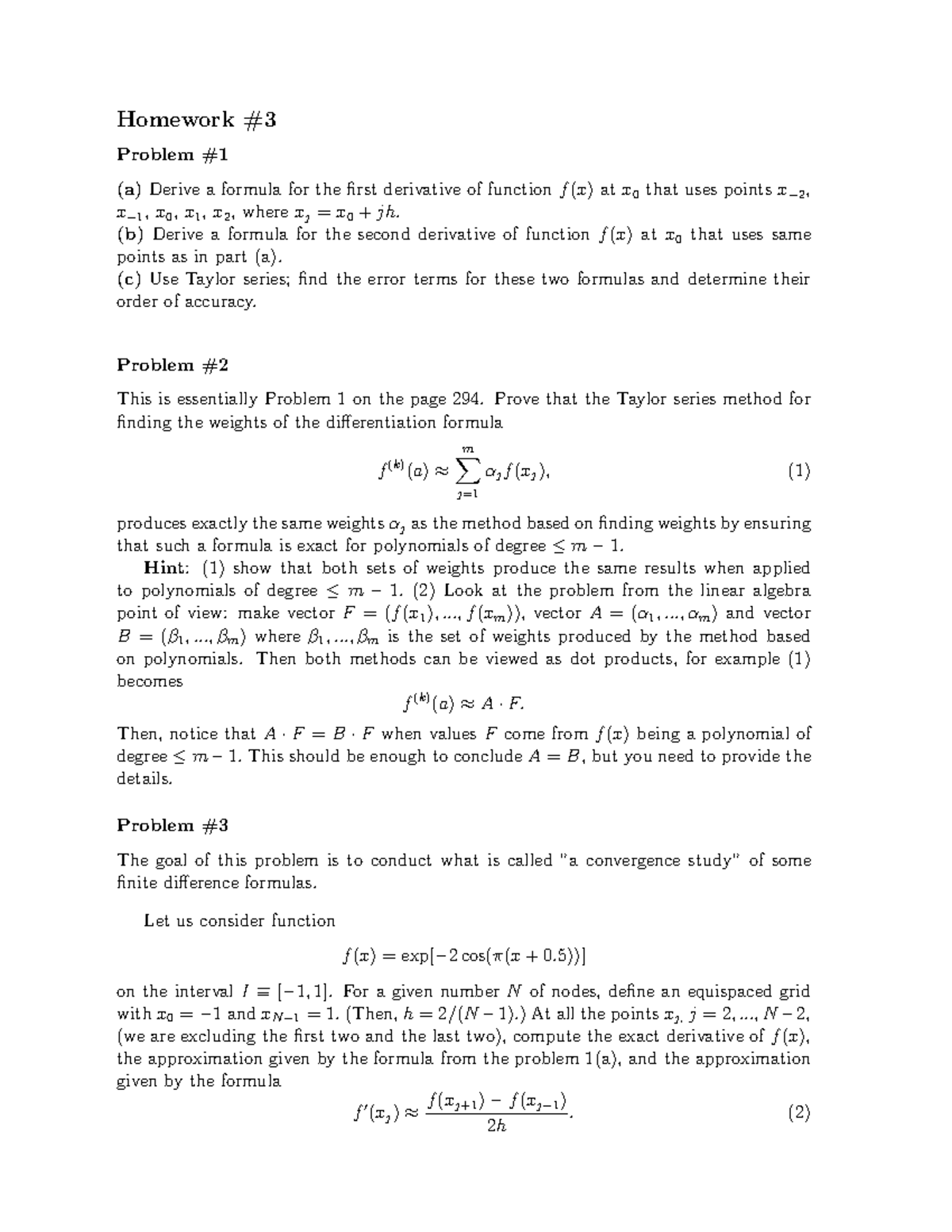 Hw3 - Homework assignment 3 - Homework Problem (a) Derive a formula for ...