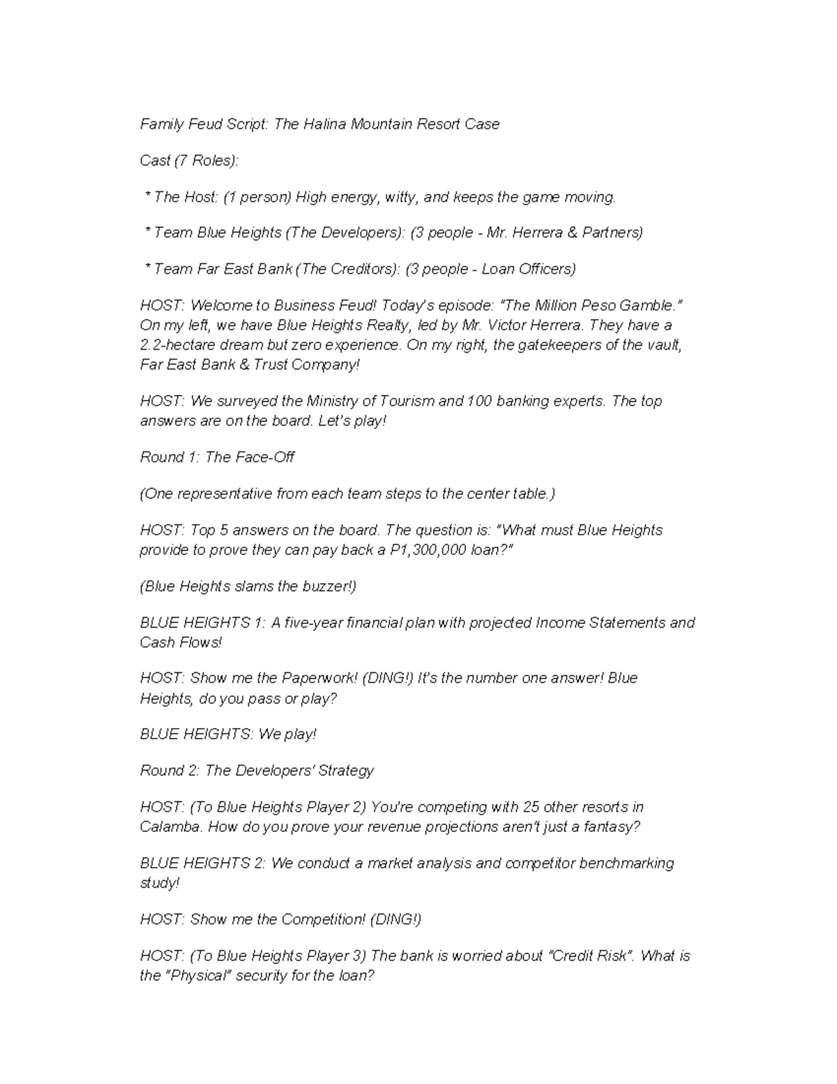 Family Feud Script: The Halina Mountain Resort Case Study - Studocu