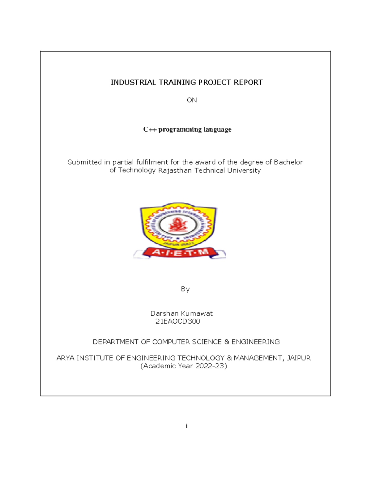 C++ Programming Language Report - Industrial Training Project 21EAOCD ...
