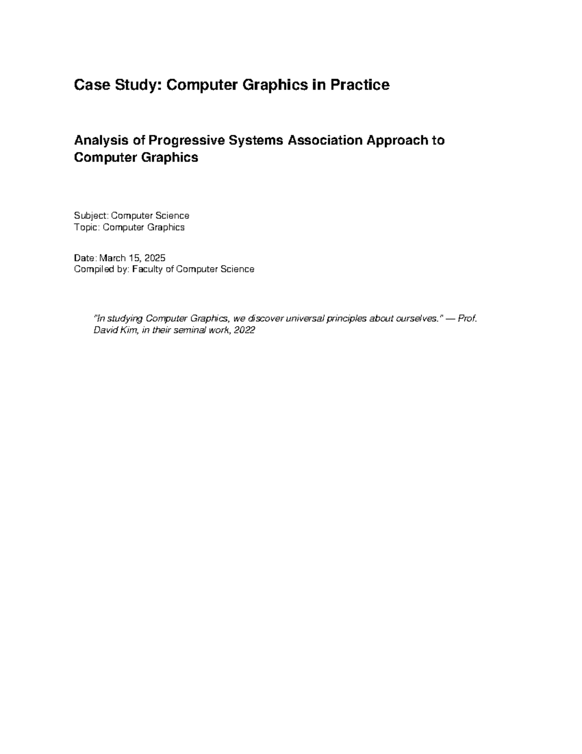 94706790321-535235.pdf - Case Study: Computer Graphics in Practice ...