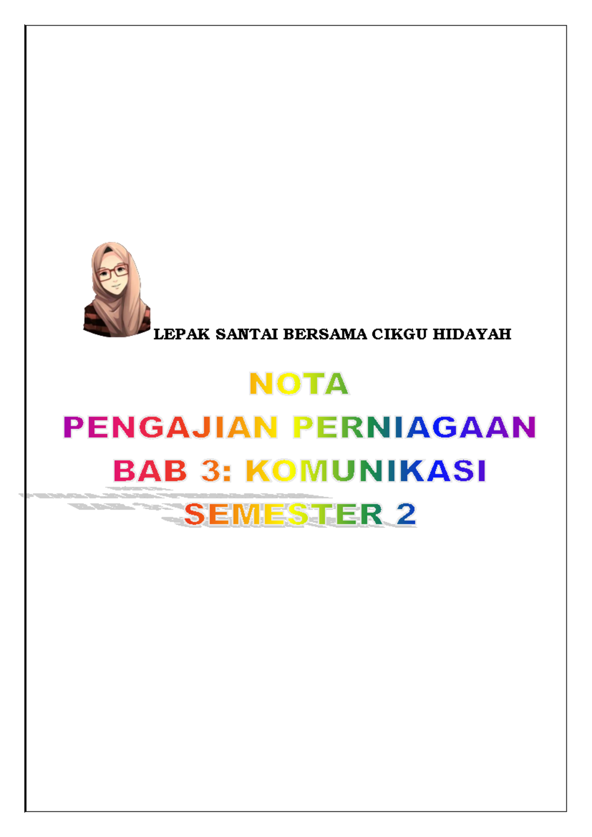NOTA PP BAB 3 KOMUNIKASI SEM 2 - STPM BH - Studocu