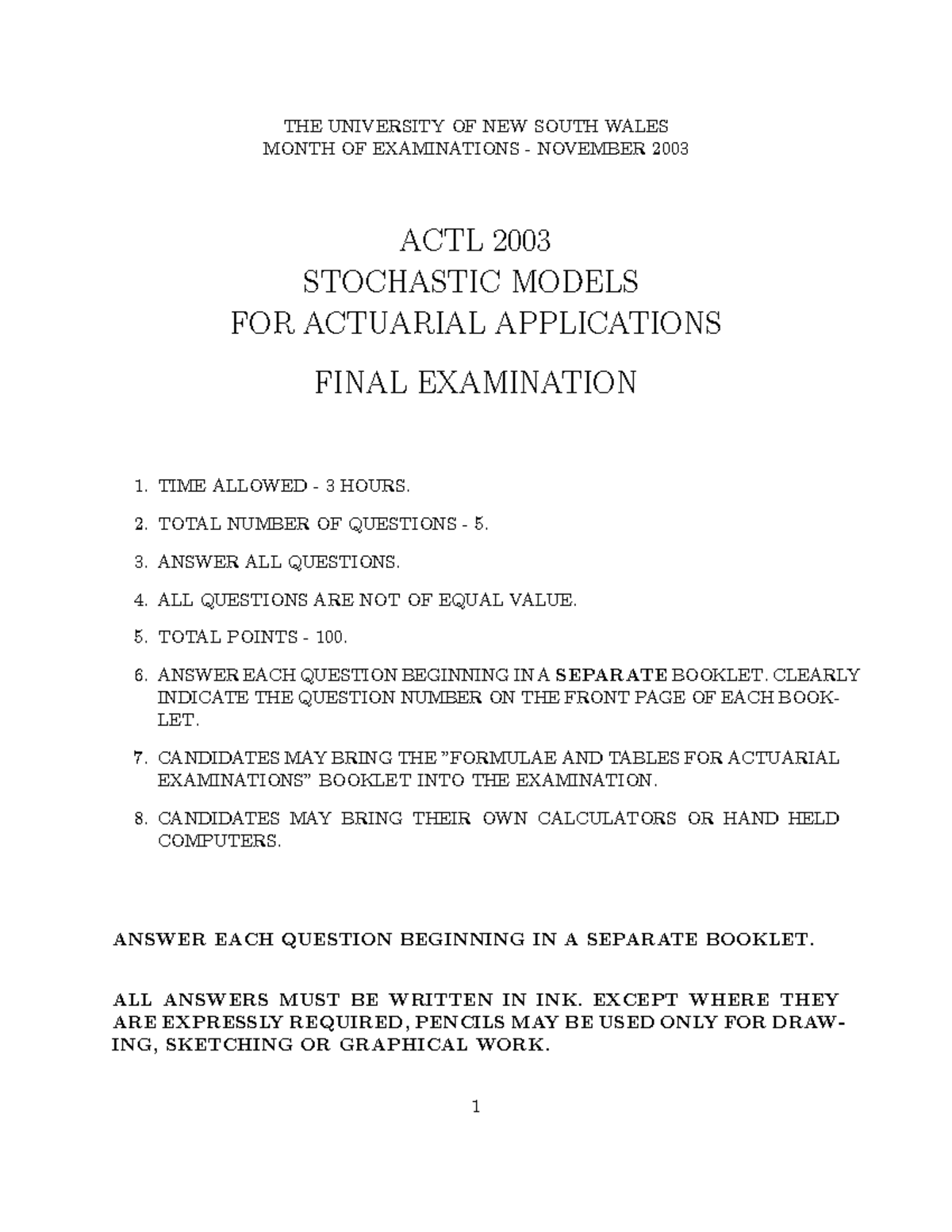 ACTL 2003 Stochastic Models Final Exam November 2003 - Studocu