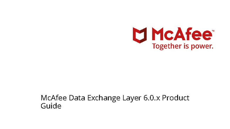 McAfee DXL 6.0.x Product Guide: Key Features & Management - Studocu