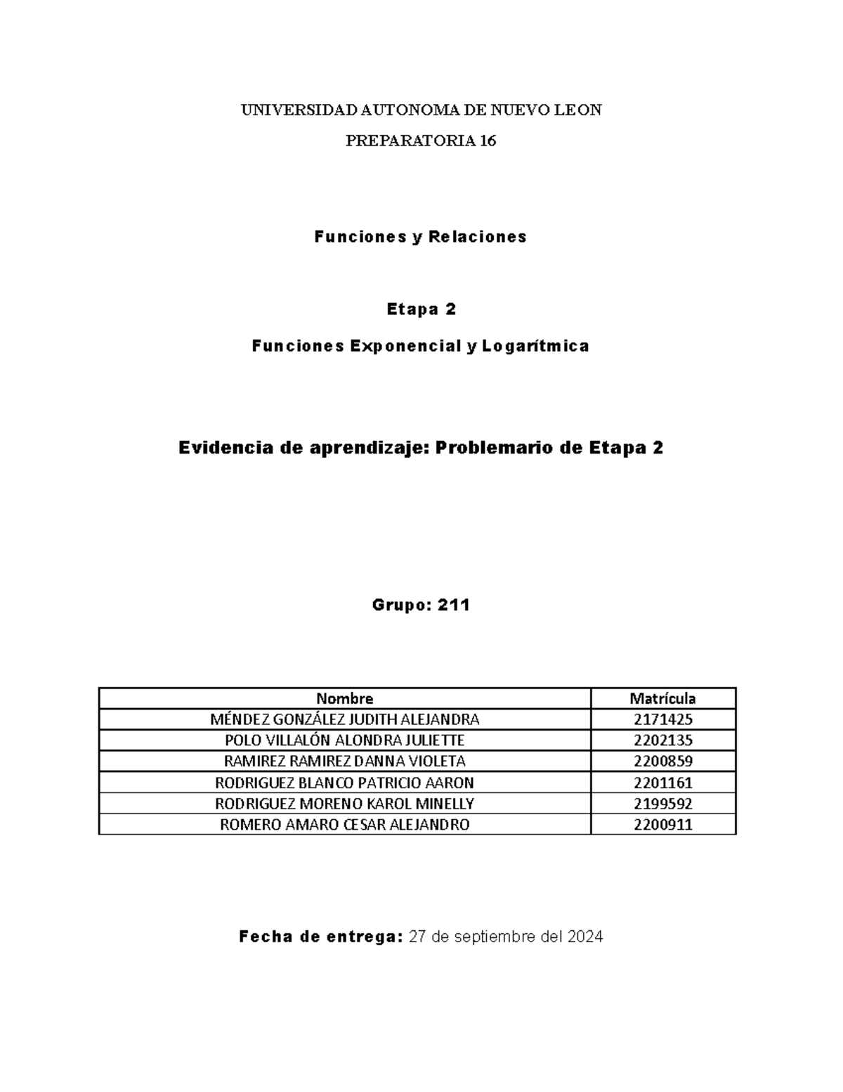 FyR Evidencia 2 - UNIVERSIDAD AUTONOMA DE NUEVO LEON PREPARATORIA 16 ...