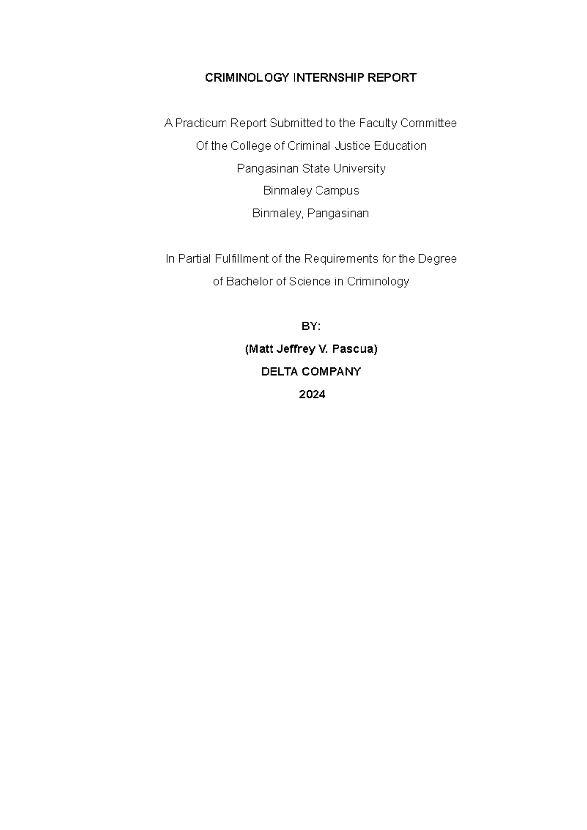 CRIM 101: Criminology Internship Final Report at Pangasinan State - Studocu