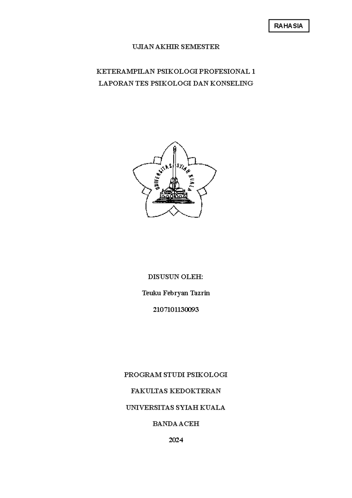Laporan UAS KPP 1: Potensi Diri Mahasiswa dalam Psikologi dan Konseling ...