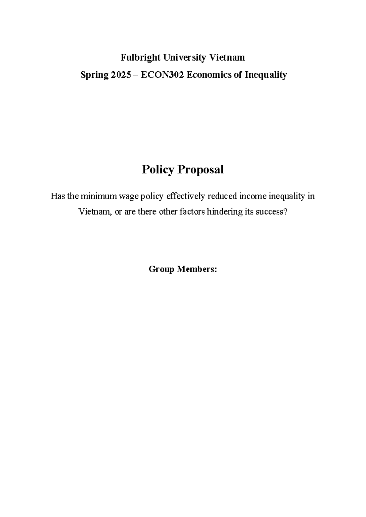 ECON302 Spring 2025 Policy Proposal: Evaluating Vietnam's Minimum Wage ...