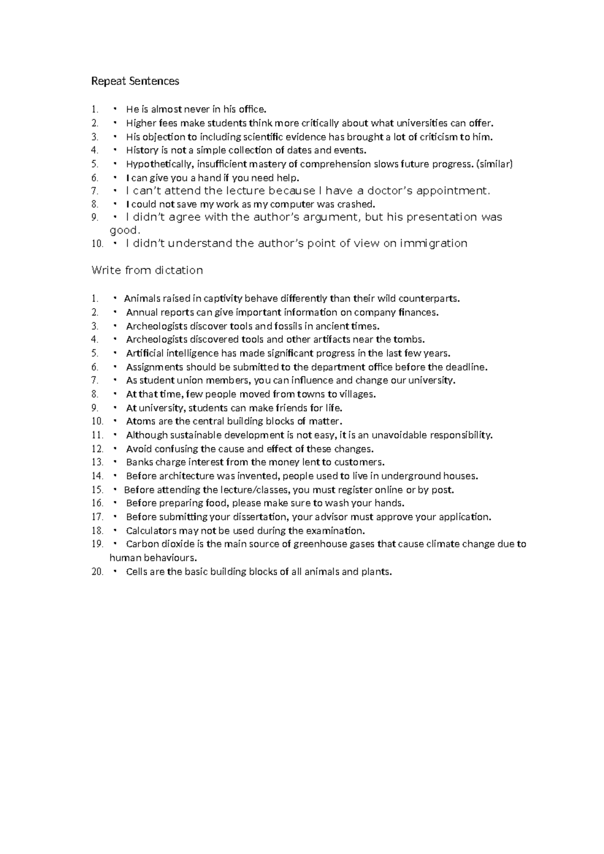 Repeat Sentences - english - Repeat Sentences 1. ・ He is almost never ...
