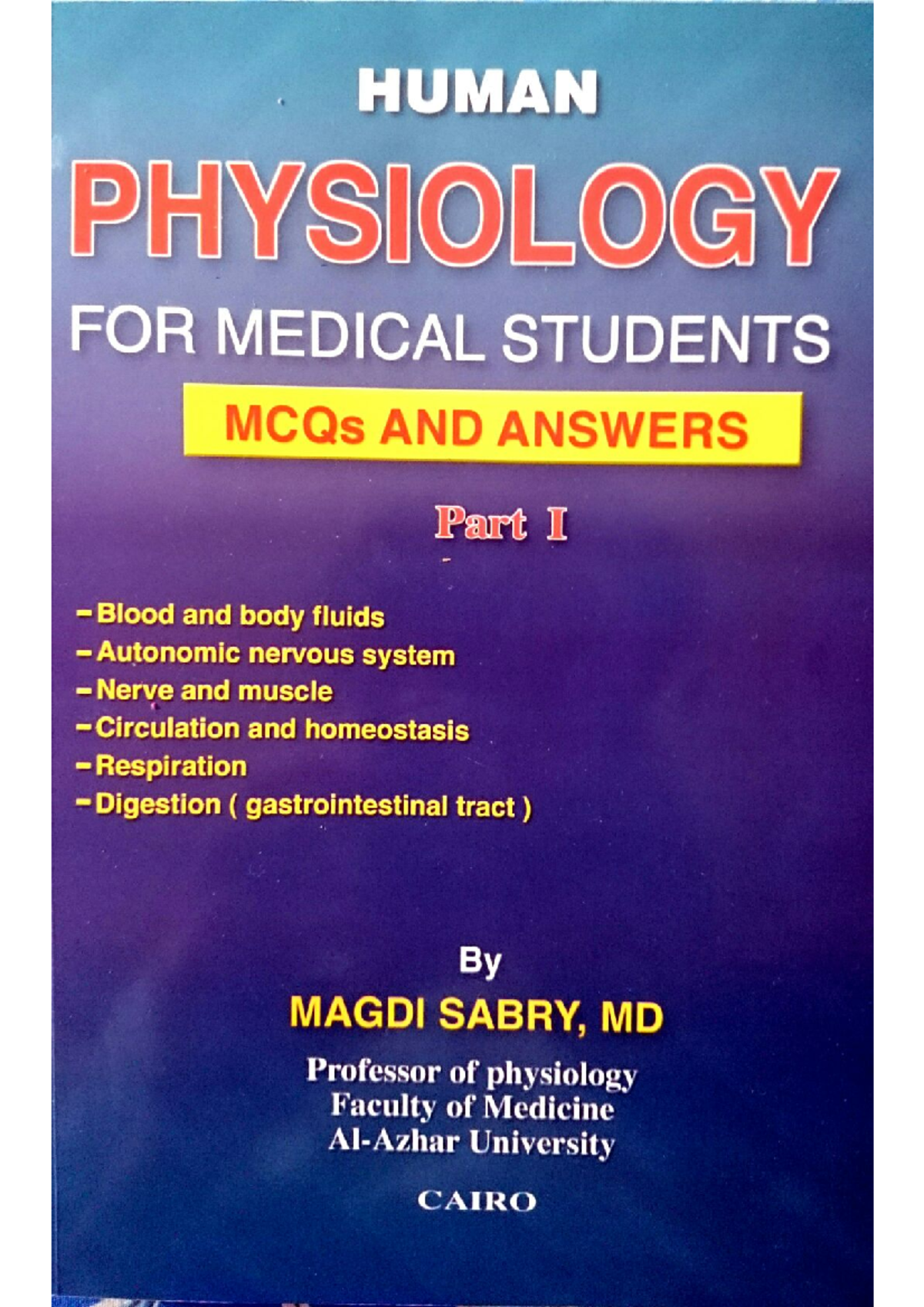 HUMAN PHYSIOLOGY MCQs & Answers for Medical Students (CVS) - Dr. Magdy ...