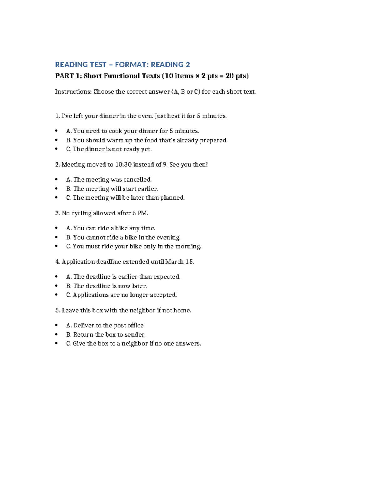 Reading Test Part1 - READING TEST – FORMAT: READING 2 PART 1: Short ...