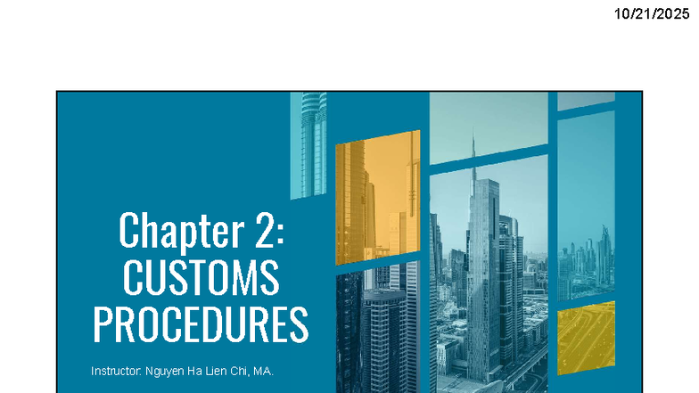 Customs Affairs - Chapter 2: Customs Procedures Overview - Studocu