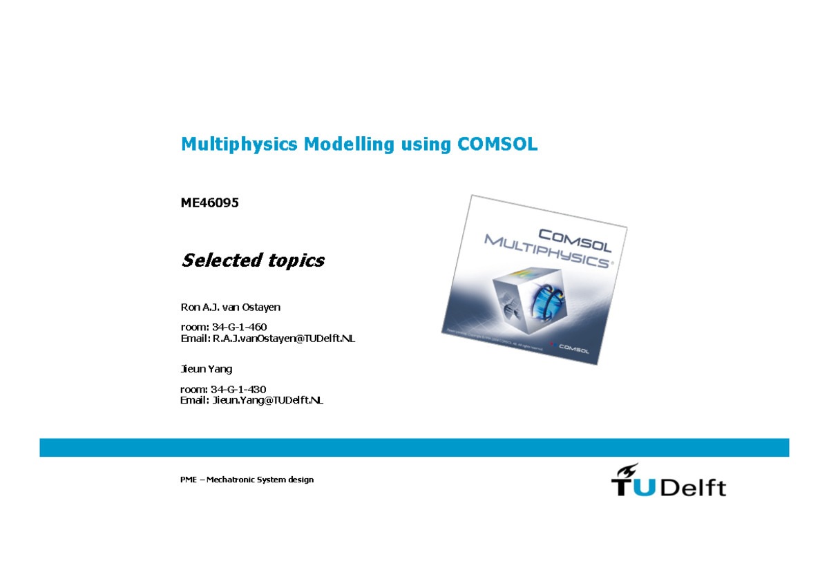 Lecture 2: Multiphysics Modelling in COMSOL - PME Course Insights ...