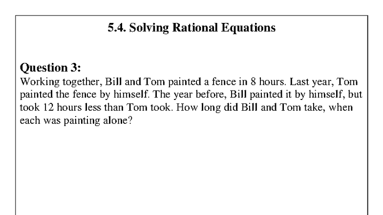 5.4.2. Solving Rational Equations Lesson 1of 2 - 5. Solving Rational ...
