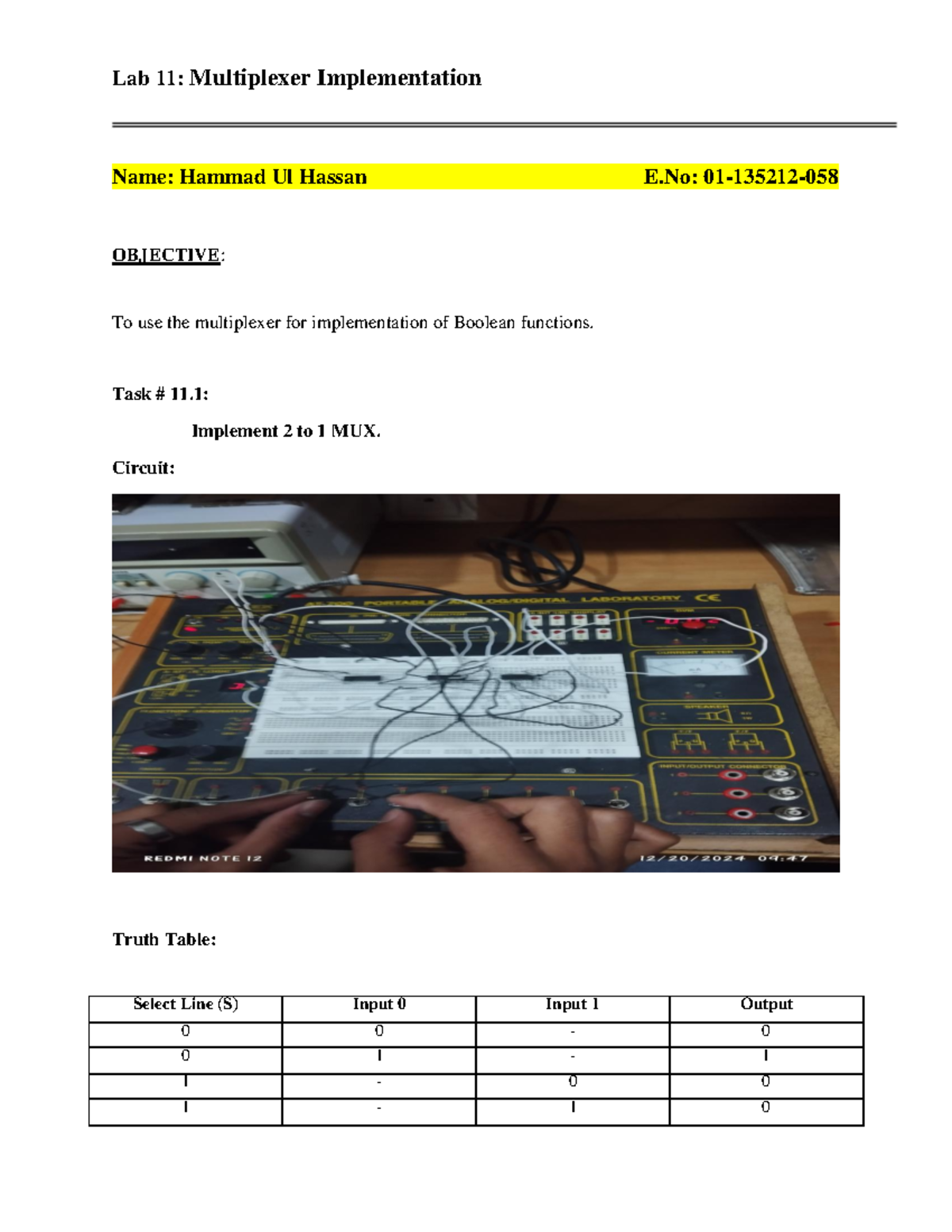 11 - Lab 11 - Lab 11: Multiplexer Implementation Name: Hammad Ul Hassan ...