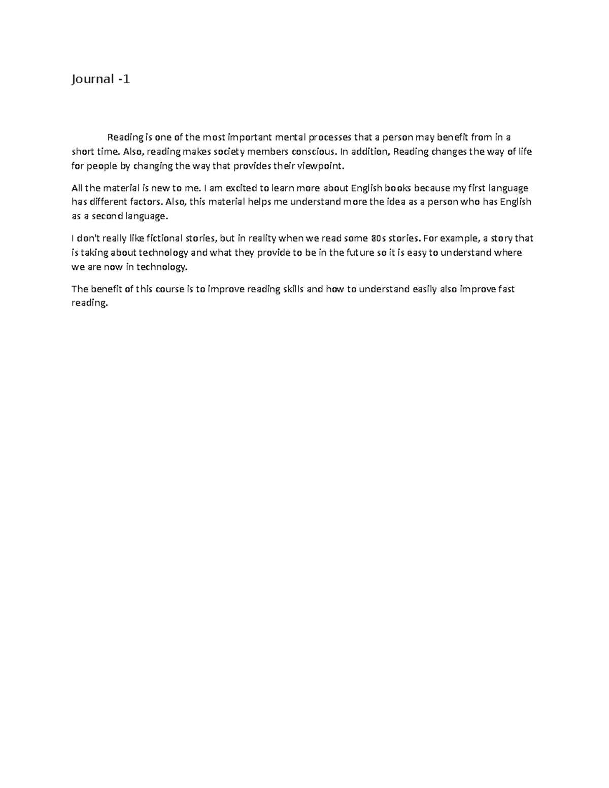 Journal 1 - reading document - Journal - Reading is one of the most ...