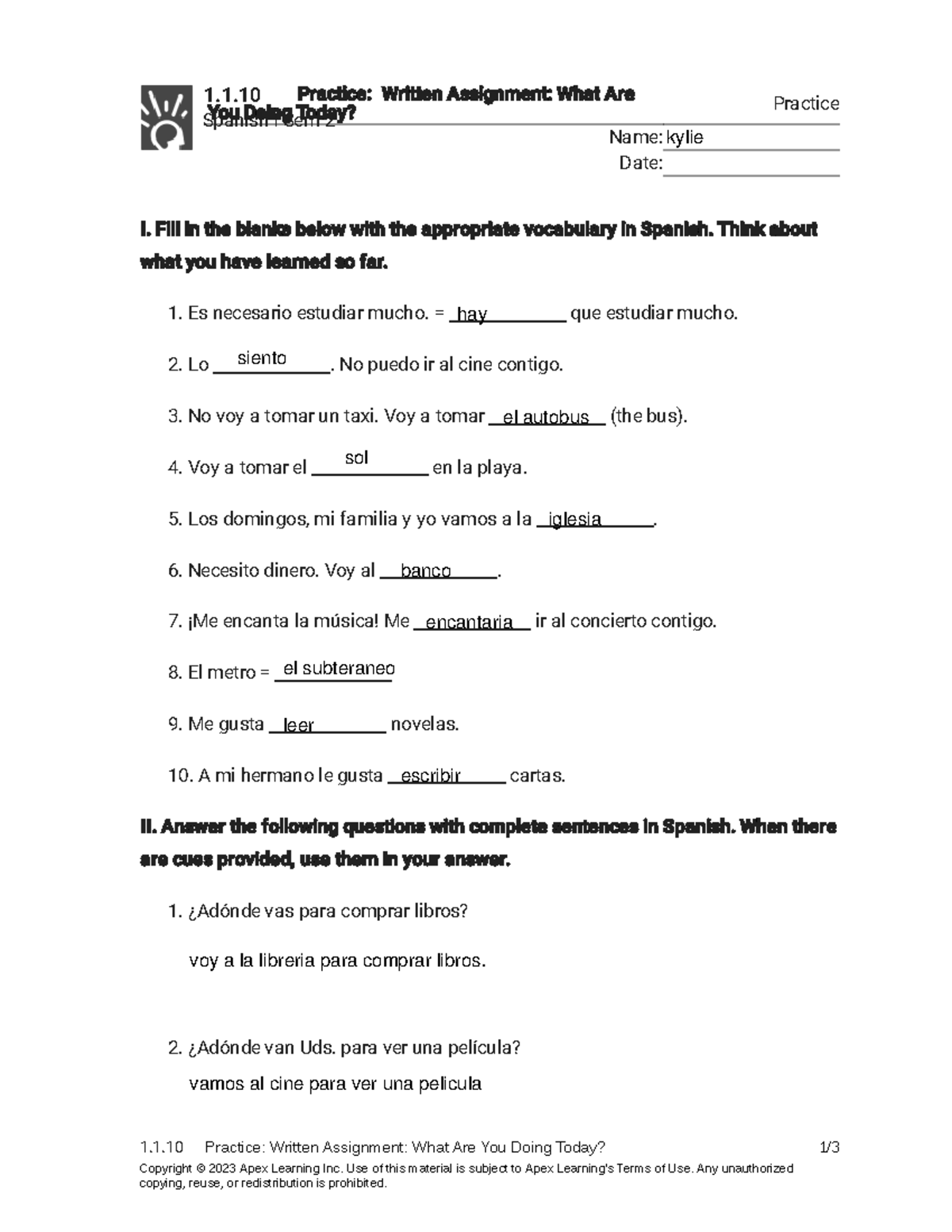 1.1.10 Spanish I Practice - Assignment: What Are You Doing Today? - Studocu