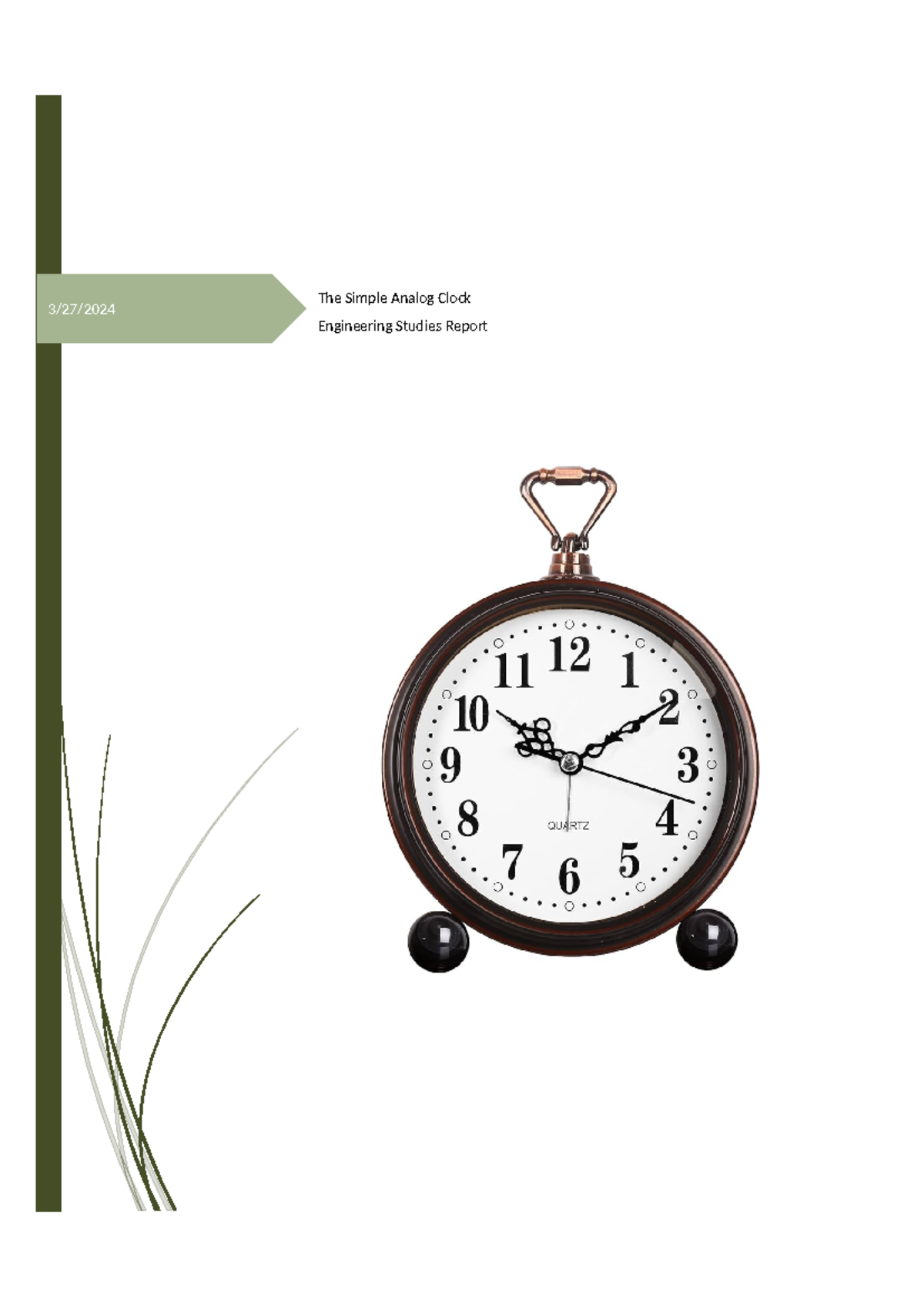 ENGR 101: Engineering Report on Analog Clock Development - Studocu