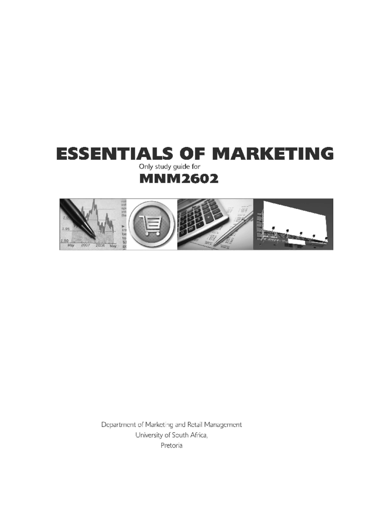 MNM2602 - Essentials of Marketing Study Guide and Overview - Studocu