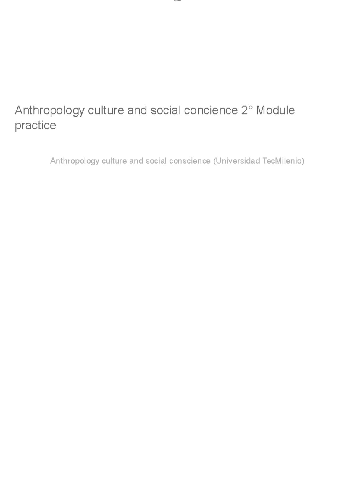 Anthro Guide 2 - Anthropology culture and social concience 2° Module ...