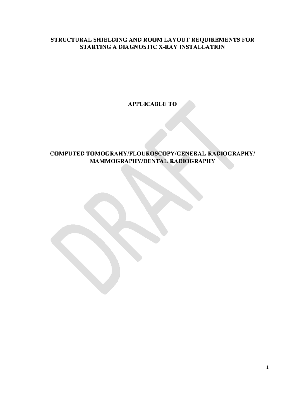 Diagnostic Radiology: Structural Shielding Guidelines and Requirements ...