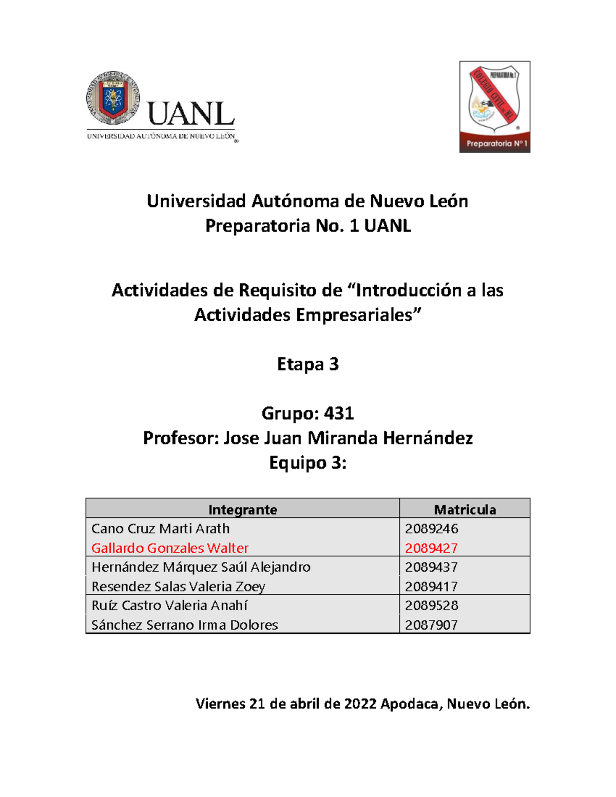 Equipo 3 AR E3 Int AE - Actividades de requisito etapa 3 - Universidad ...