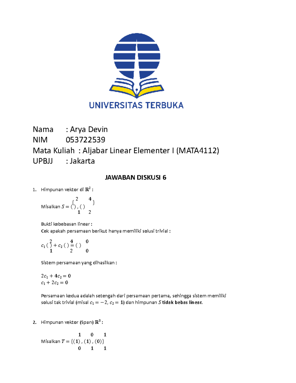 Jawaban Diskusi 6: Aljabar Linear Elementer I (MATA4112) - Studocu